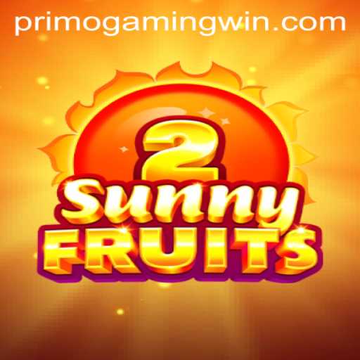 SunnyFruits2: A Deep Dive into the Latest Adventure by PrimoGaming