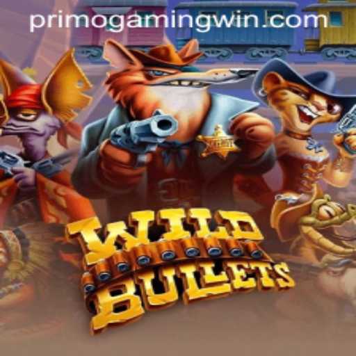 Discover the Thrilling World of WildBullets with PrimoGaming